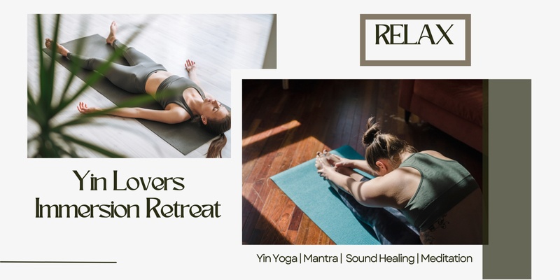 Yin Lovers Immersion Retreat