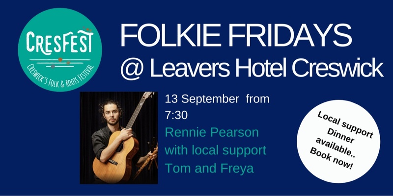 FOLKIE FRIDAY SEPTEMBER 2024 - RENNIE PEARSON @ LEAVERS