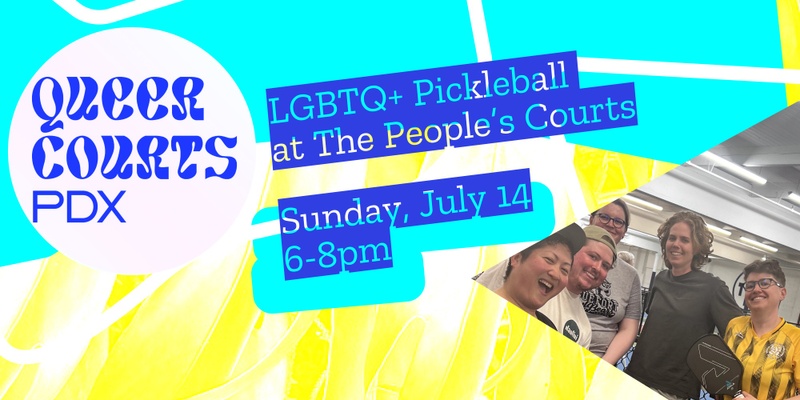Queer Courts LGBTQ+ Pickleball