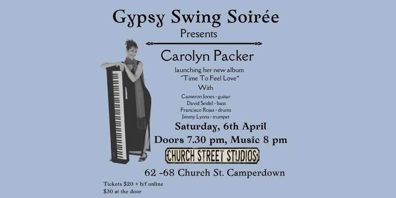 Gypsy Swing Soirée Presents Carolyn Packer Album Launch 