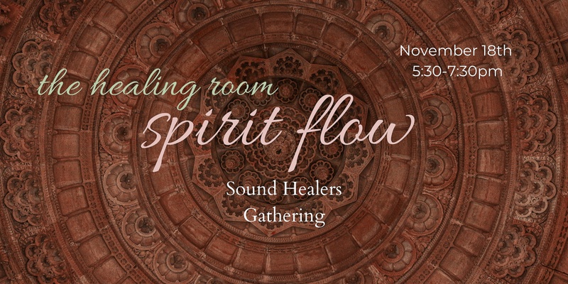 Sound Healers Gathering