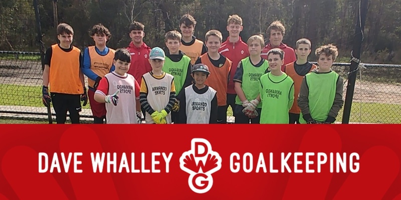 Dave Whalley Goalkeeping 2024 December School Holiday Clinic.