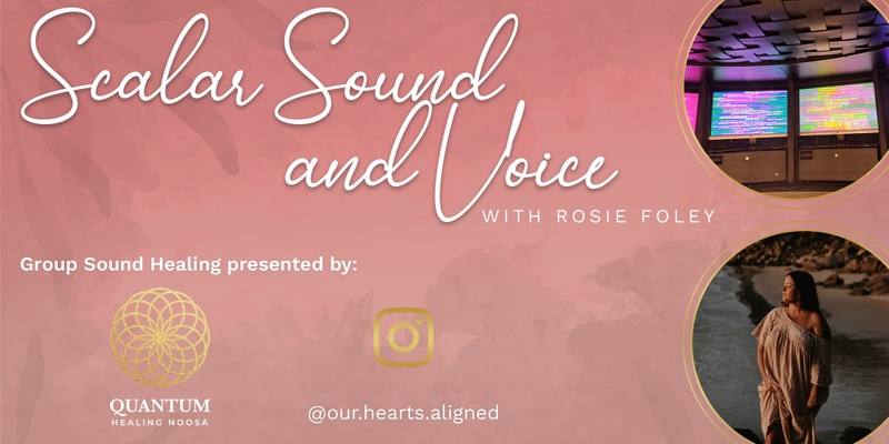 Scalar Sound and Voice with Rosie Foley