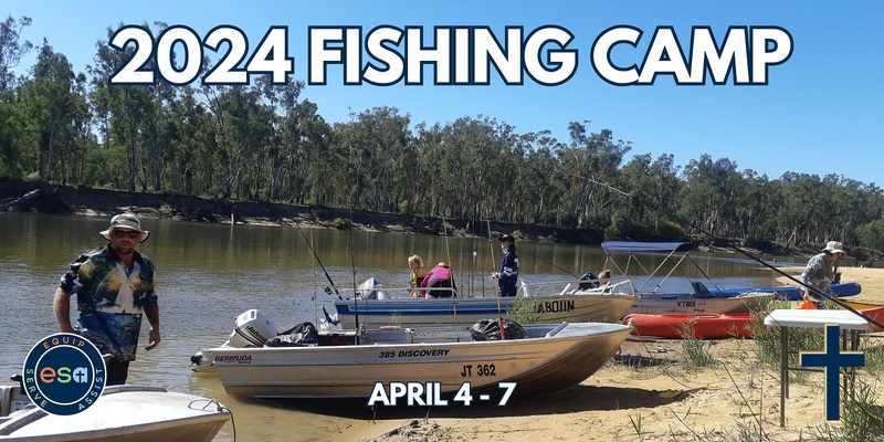 2024 ESA Fishing Camp