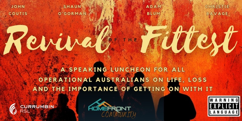 Revival of the Fittest - A Speaking Luncheon for Veterans on Life, Loss, and the Importance of Getting On With It