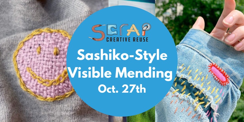 Sashiko Inspired Visible Mending 10/27