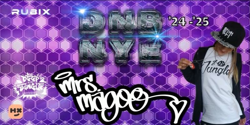 DNB NYE ft Mrs Magoo (UK)