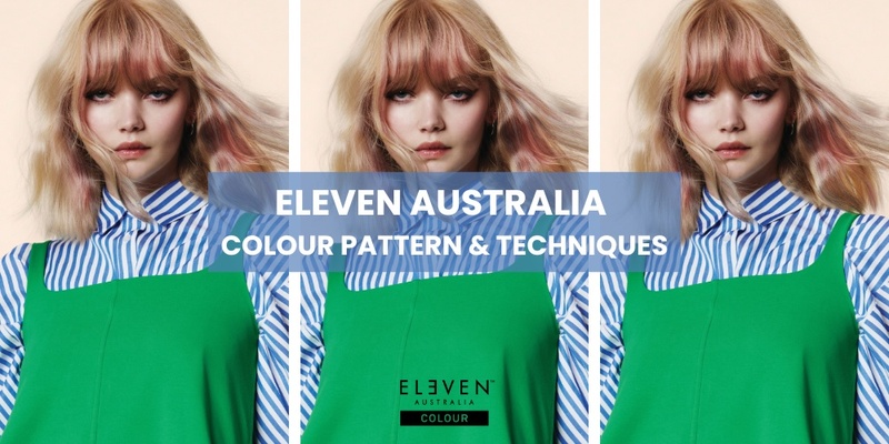 ELEVEN Australia - Colour Patterns & Techniques 