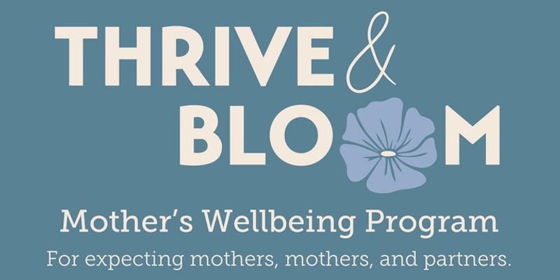 Thrive and Bloom - A Place to Find Your People and be Well.