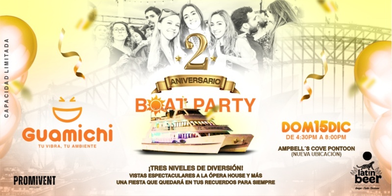 2ndo ANIVERSARIO GUAMICHI ! ¡Boat Party de día + Regalos Exclusivos!