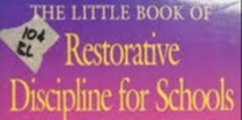 The Little Book of Restorative Discipline for Schools Book Club Course