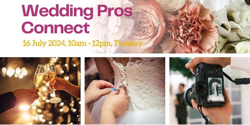 Wedding Pros Connect: Empowering the Wedding Community