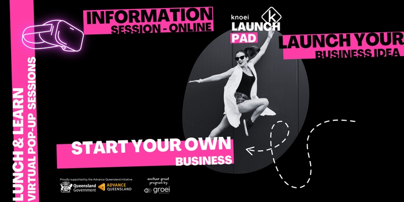 #1 Lunch and Learn - Start your own business | Online Information Session