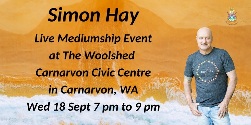 Aussie medium, Simon Hay at The Woolshed at Carnarvon Civic Centre