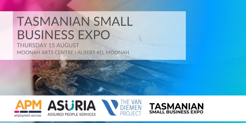Tasmanian Small Business Expo