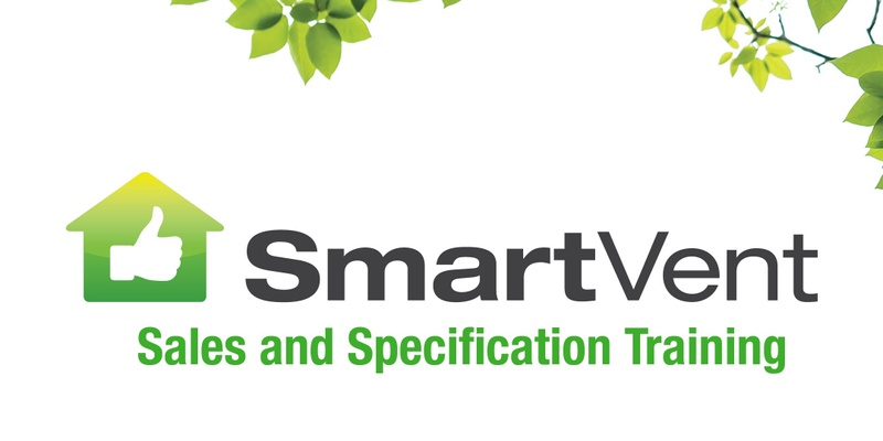 SmartVent Sales and Specification Training - Online 