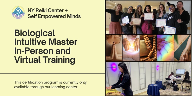 Biological Intuitive Master In-Person and Virtual Training