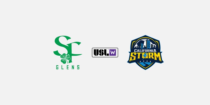 W League | SF Glens VS California Storm (Start Time TBD)