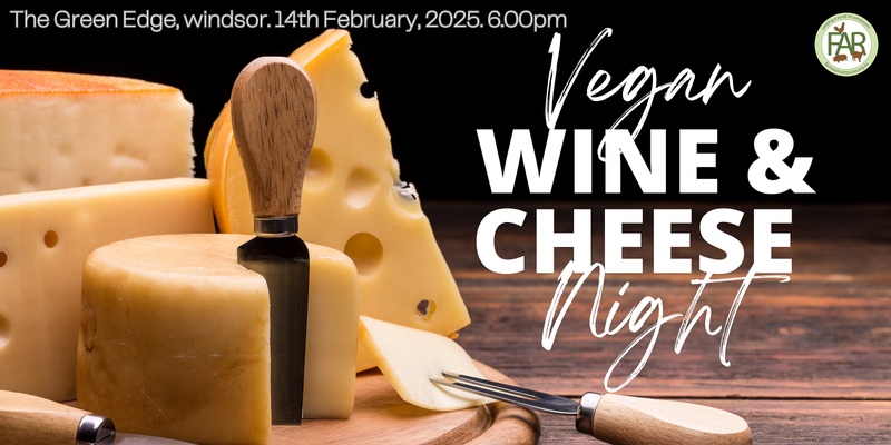 Vegan Wine & Cheese Night