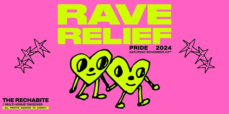 RAVE RELIEF: PRIDE 2024