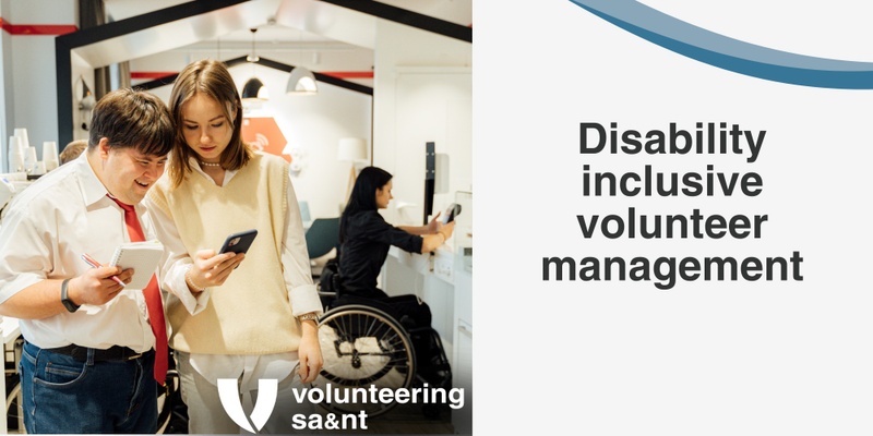 Disability Inclusive Volunteer Management 