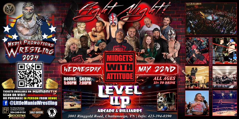 Chattanooga, TN - Midgets With Attitude: Round 2! It's time for Midget Violence!