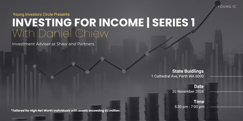 Investing for Income | Series 1