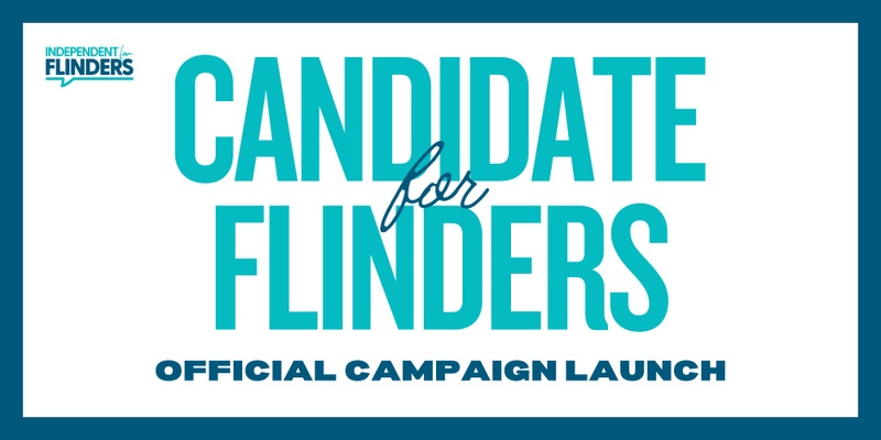 Candidate for Flinders Launch