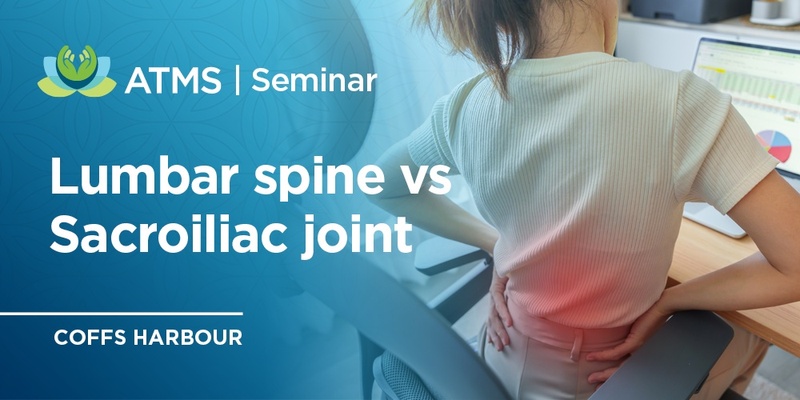 Lumbar Spine vs Sacroiliac Joint  - Coffs Harbour