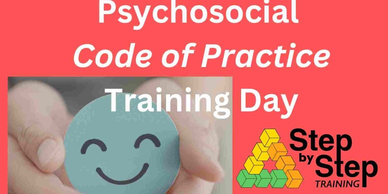 Psychosocial Code of Practice -  Training