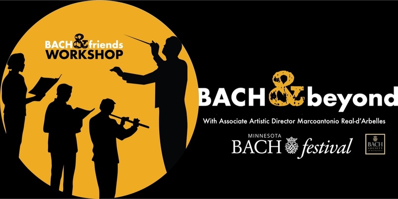 Bach & Friends Workshop