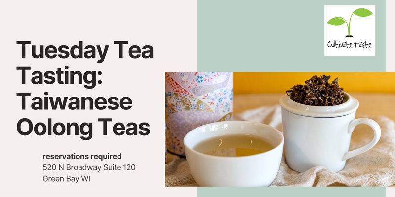 Tea Tasting: Taiwanese Oolong Teas