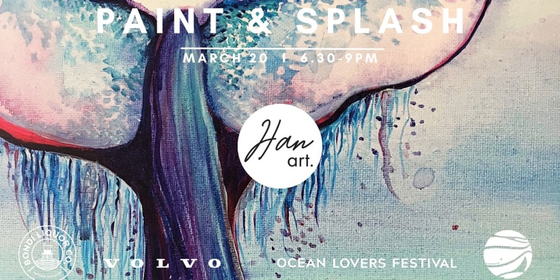 Volvo Ocean Lovers Festival - Workshop - PAINT & SPLASH