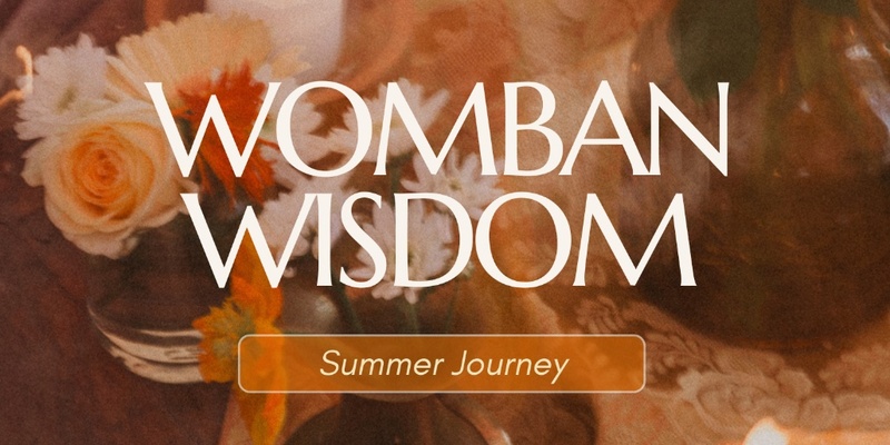 Womban Wisdom Retreat - Summer Journey