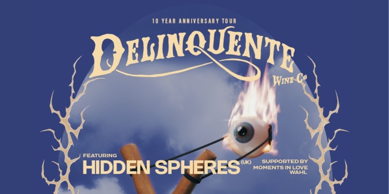 Delinquente 10 Year Anniversary ft. Hidden Spheres - Magandjin/Brisbane