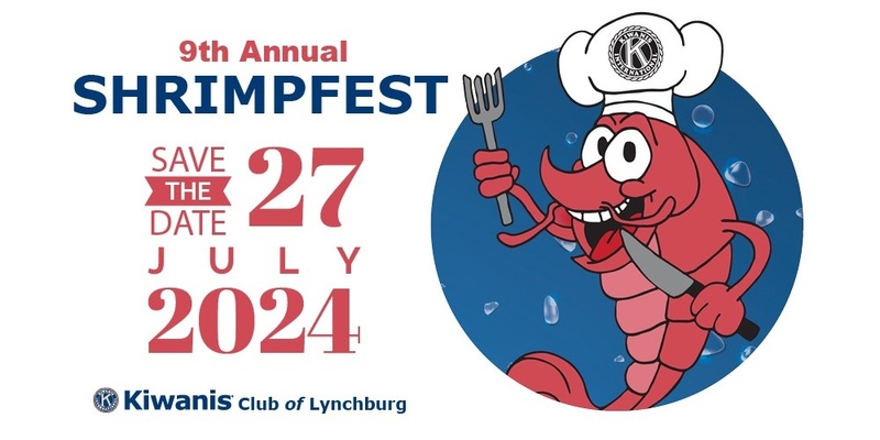 9th Annual Kiwanis Club of Lynchburg Shrimpfest