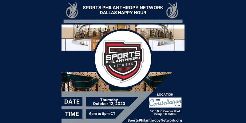 Sports Philanthropy Network Dallas Happy Hour (10-12-23)