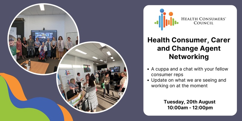 Health Consumer, Carer & Change Agent Networking | Djilba 24