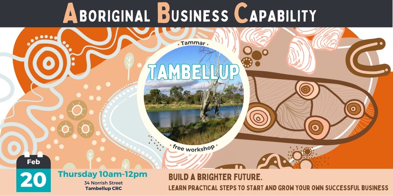 Aboriginal Business Capability – Tammar/Tambellup