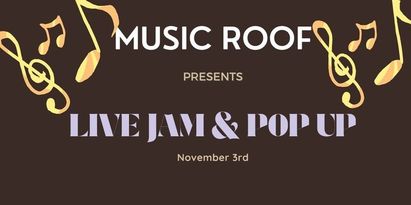 Live Jam & Pop Up!