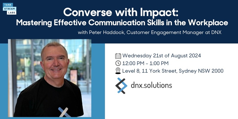 Converse with Impact:  Mastering Effective Communication Skills in the Workplace