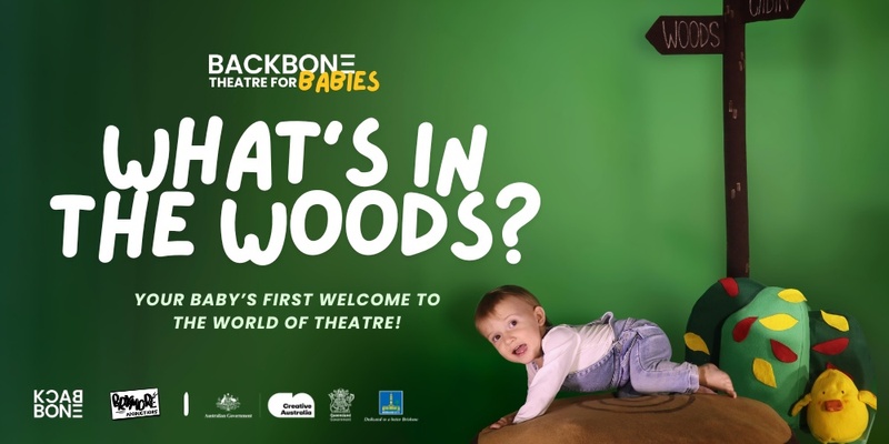 'What's In The Woods?' - Theatre For Babies (ages 0-1)