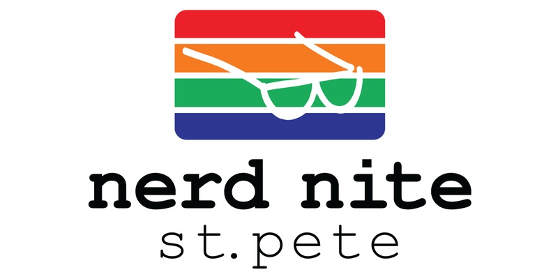 Nerd Nite St. Pete - May 2024