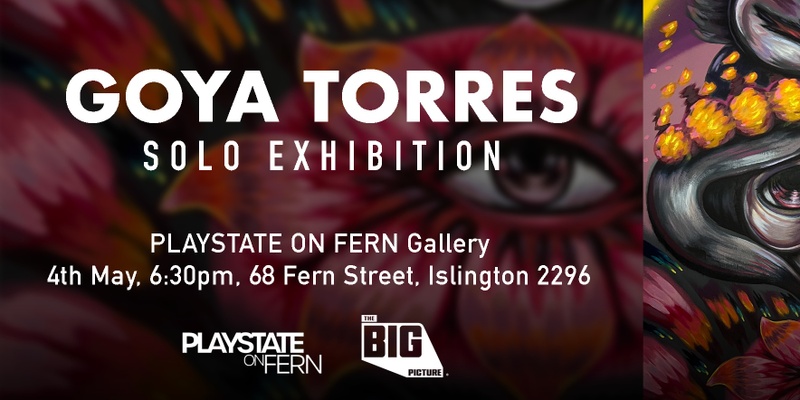 Goya Torres: Solo Exhibition @ Playstate on Fern