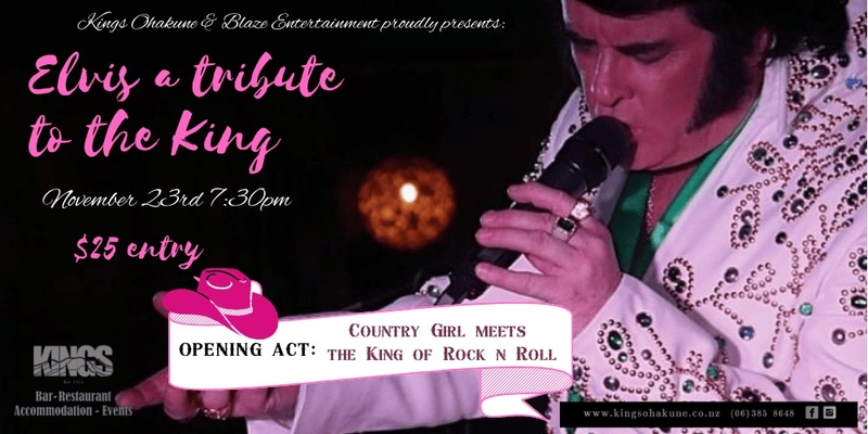 Kings Ohakune: Elvis a Tribute to the King