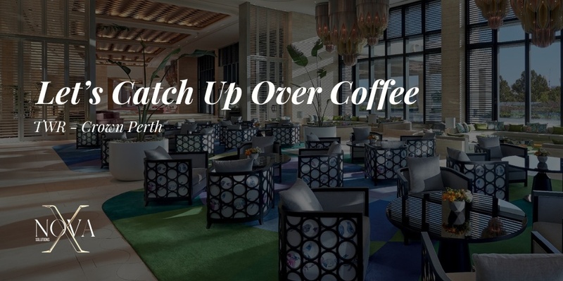 Catch Up at Crown with Coffee - Meet your Perth based PA