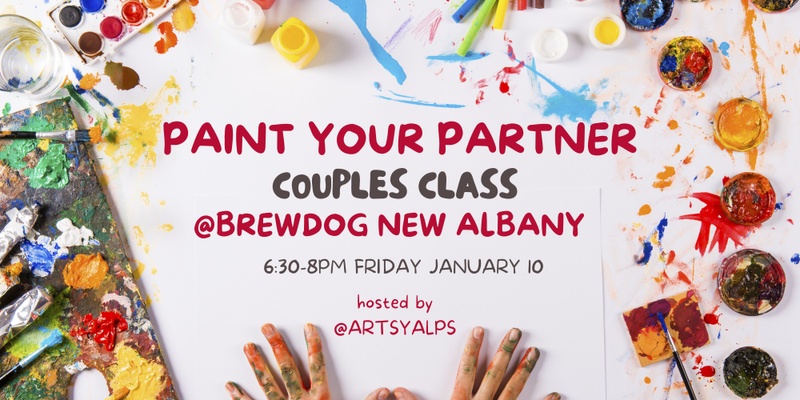 Paint Your Partner Date or BFF Night