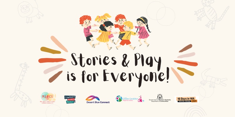 Stories & Play is for Everyone!
