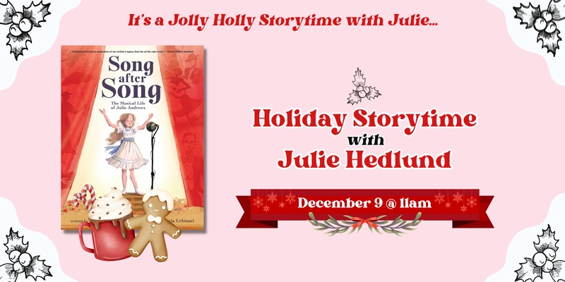 Jolly Holly Storytime with Julie Hedlund
