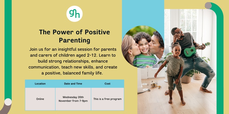 The Power of Positive Parenting